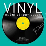 Vinyl: Umění výroby desek